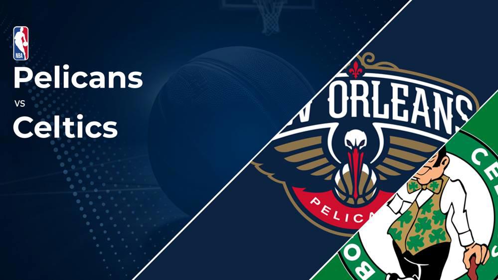 Celtics vs. Pelicans Tickets Available – Friday, Jan. 31