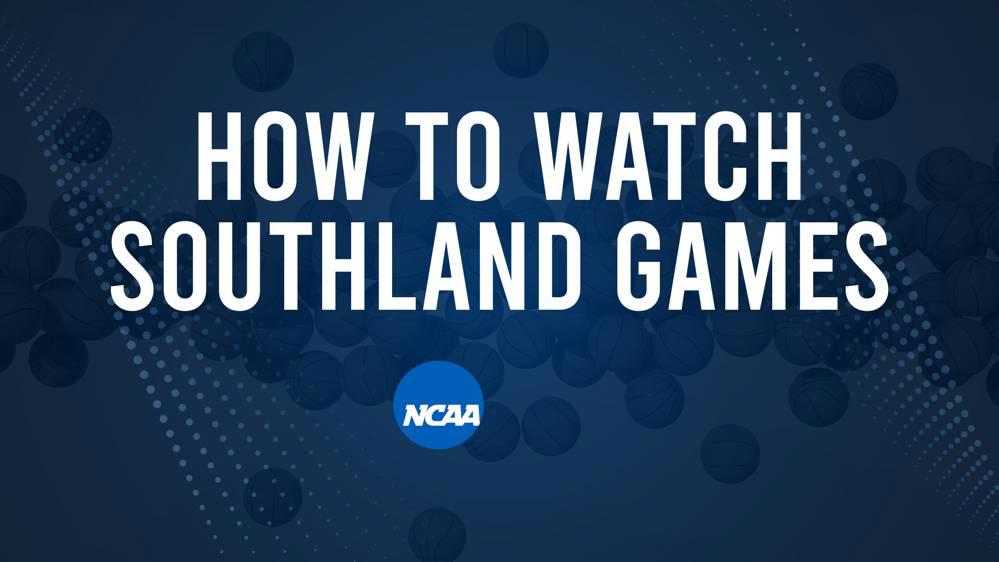 How to Watch Southland College Basketball Games - Saturday, January 11