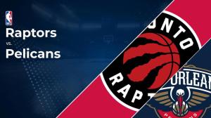 Pelicans vs. Raptors Prediction & Picks: Line, Spread, Over/Under - January 27
