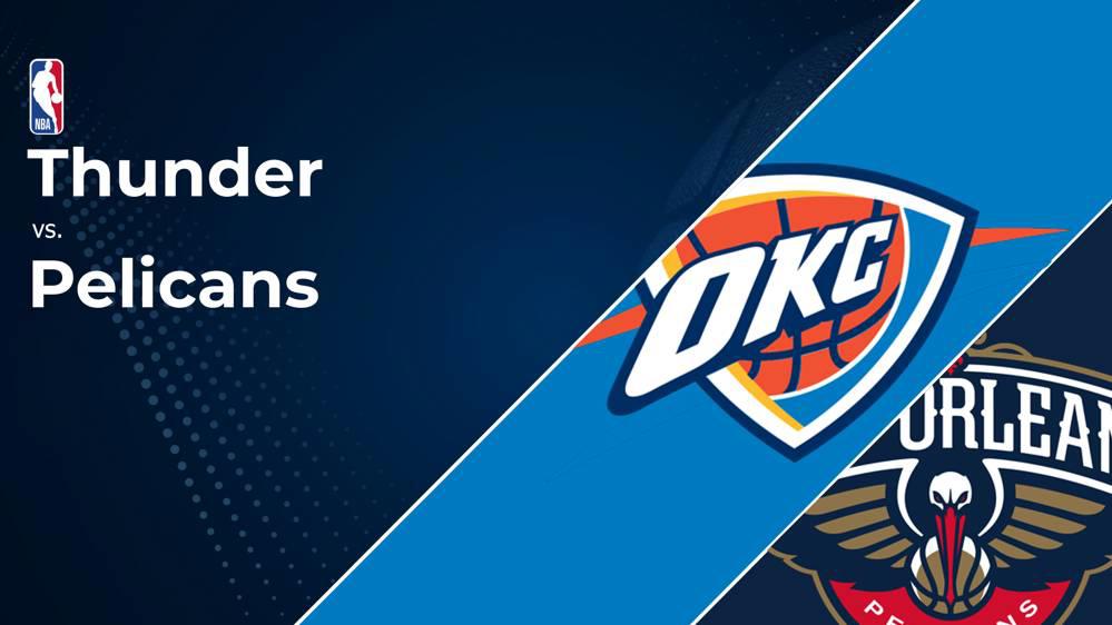 Thunder vs. Pelicans Prediction & Picks: Line, Spread, Over/Under - February 10