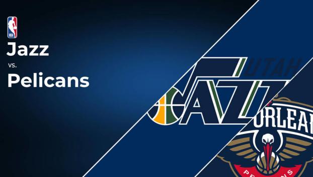 Jazz vs. Pelicans Injury Report Today - March 2